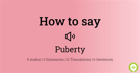 puberty pronunciation